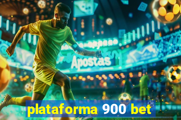 plataforma 900 bet